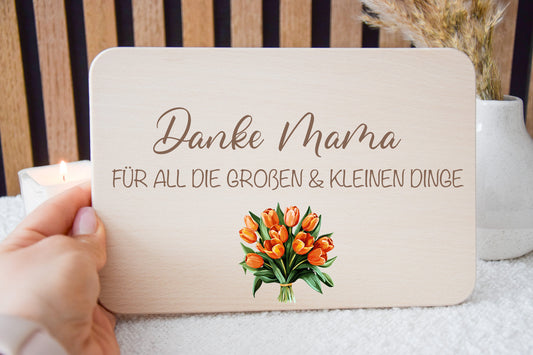 Muttertagsgeschenk - Frühstücksbrett Danke Mama