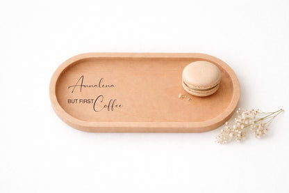Holz Tablett personalisiert mit Name – BUT FIRST COFFEE